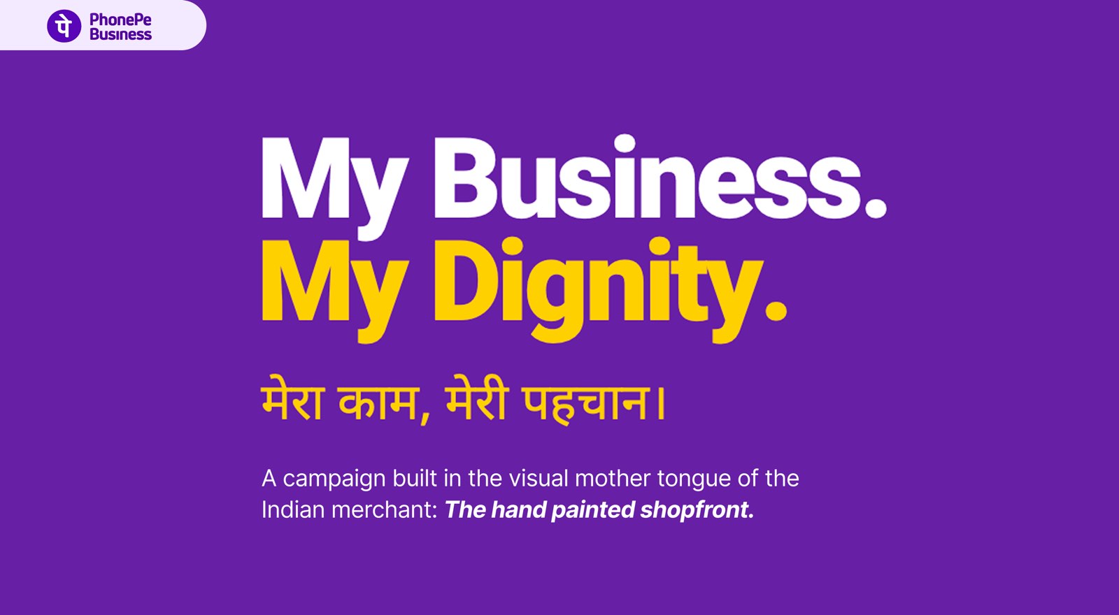 My Business, My Dignity — PhonePe Vyapaar campaign